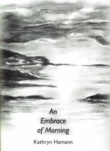 An Embrace of Morning