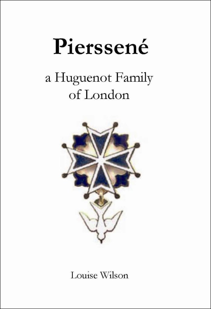 Pierssené, a Huguenot Family of London