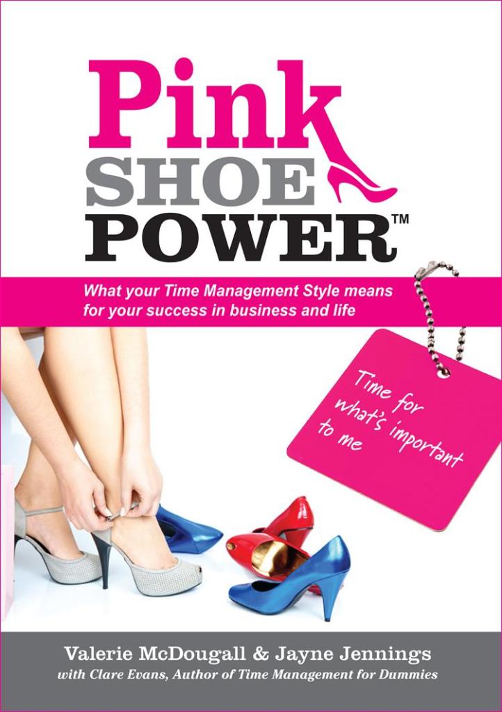Pink Shoe Power: What your Time Management Style means for your success in business and life