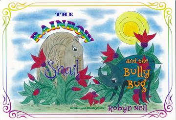 The Rainbow Snail and the Bully Bug
