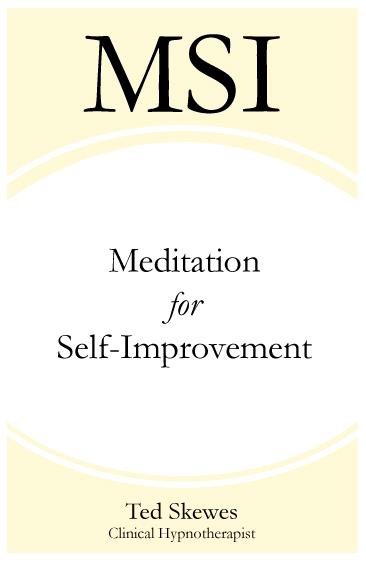 MSI Meditation for Self-Improvement