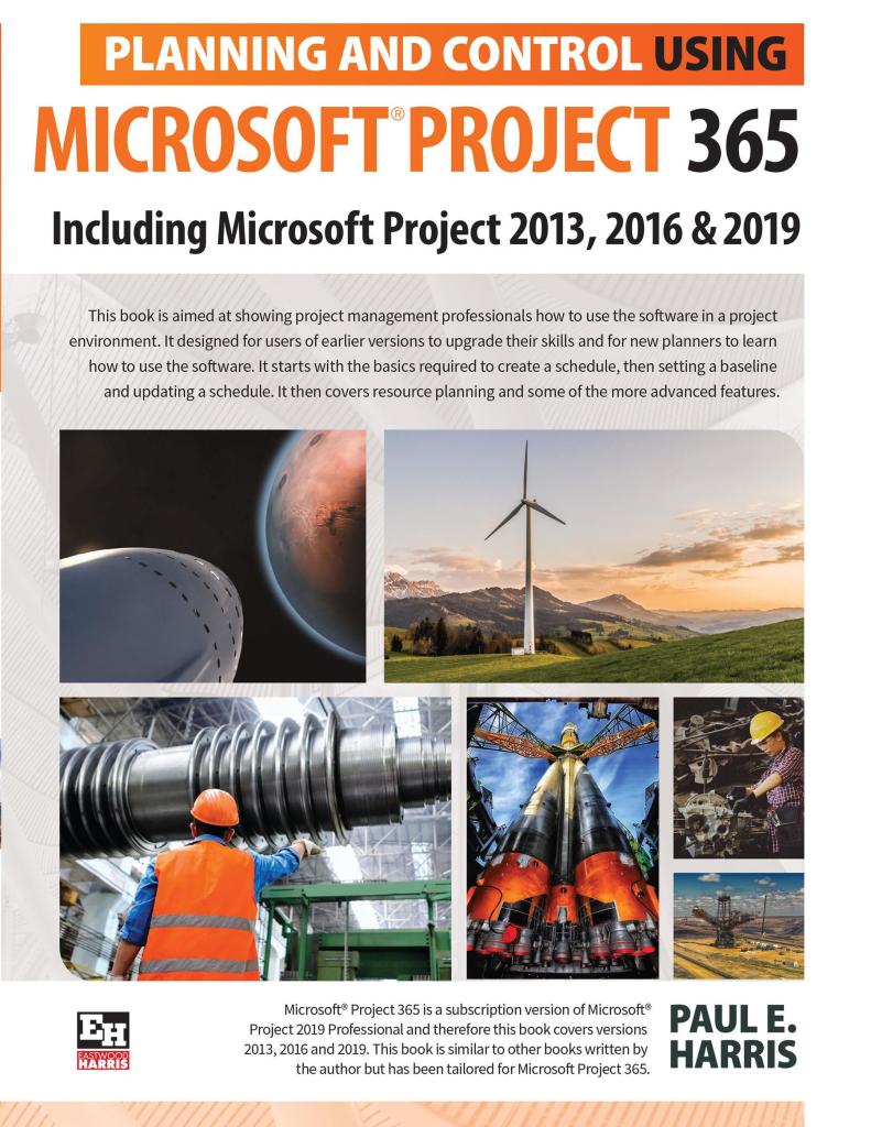 Planning and Control Using Microsoft Project 365 Pbk