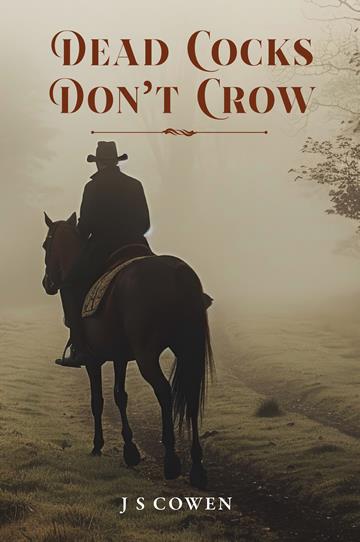Dead Cocks Don't Crow