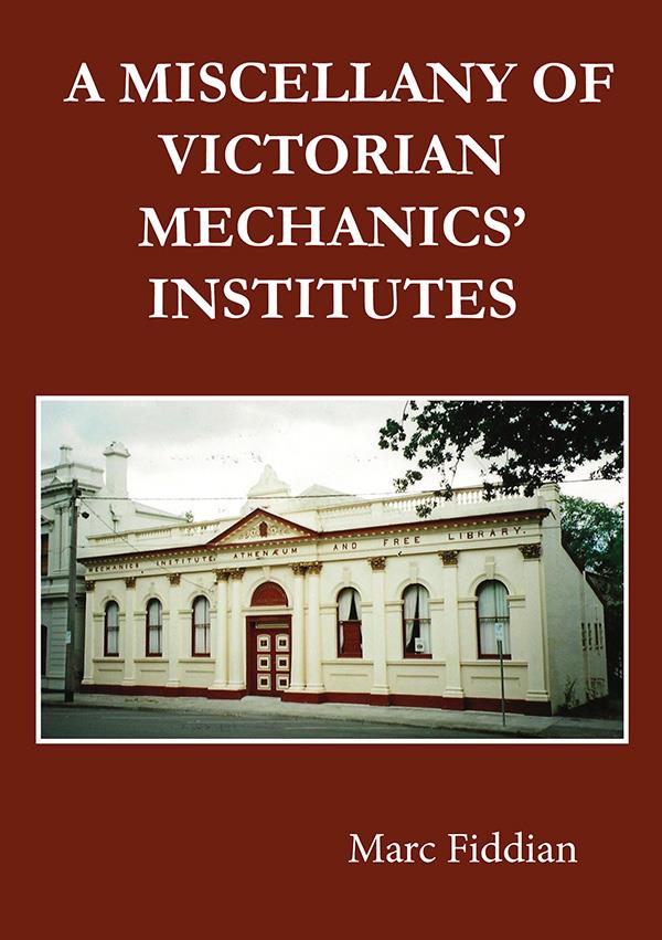 A Miscellany of Victorian Mechanics' Institutes
