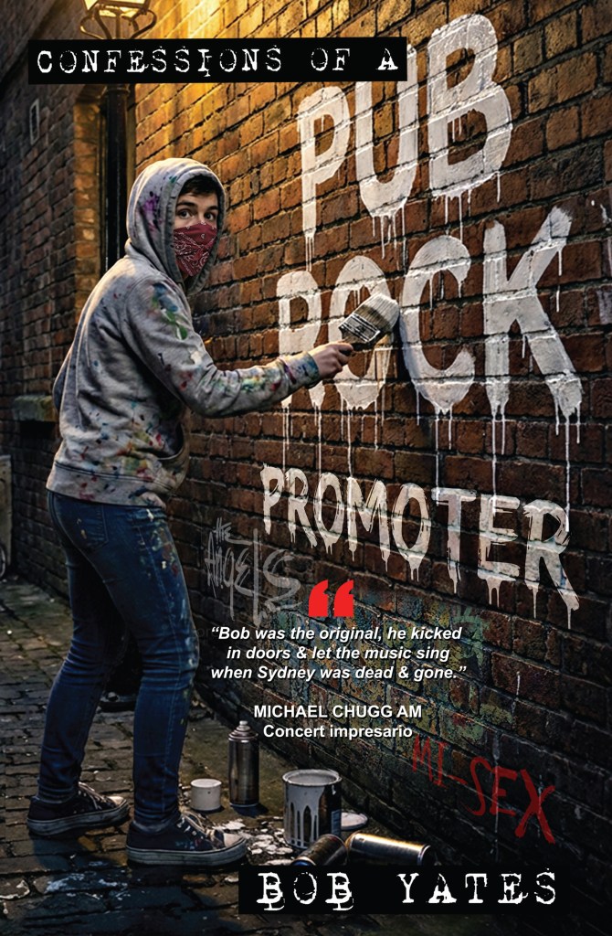 Confessions of a Pub Rock Promoter